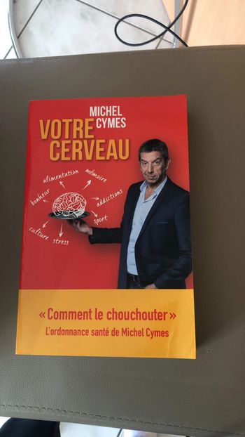 Votre cerveau comment le chouchoter