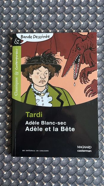 Adèle Blanc-sec / Adèle et la bête - Tardi