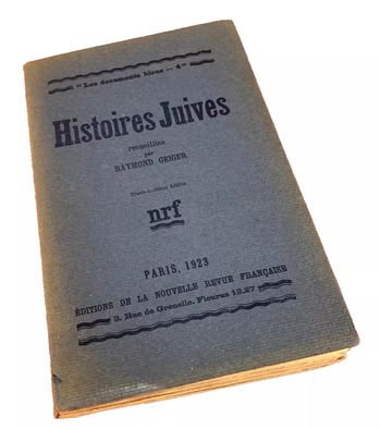 Raymond Geiger   Histoires Juives   (Février 1924)