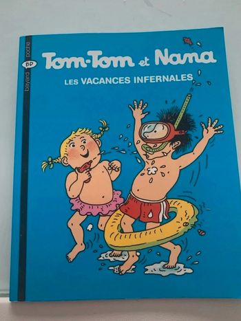 BD Tom-Tom et Nana 💞les vacances infernales 💫