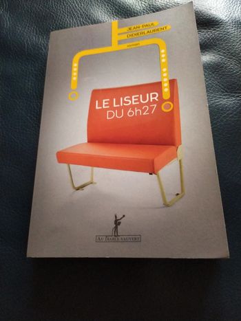 Le Liseur du 6h27 de Jean-Paul Didierlaurent