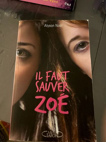 Il faut sauver Zoé