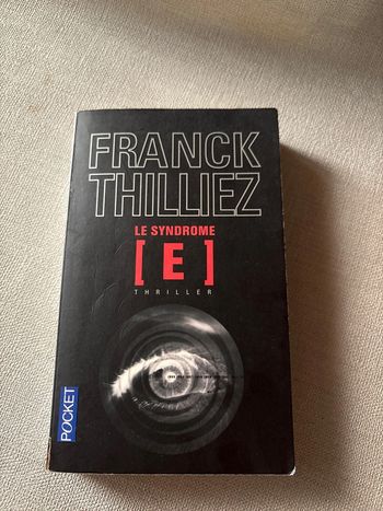 Livre Le Syndrome E – Franck Thilliez • Thriller scientifique • Enquête & suspense haletant