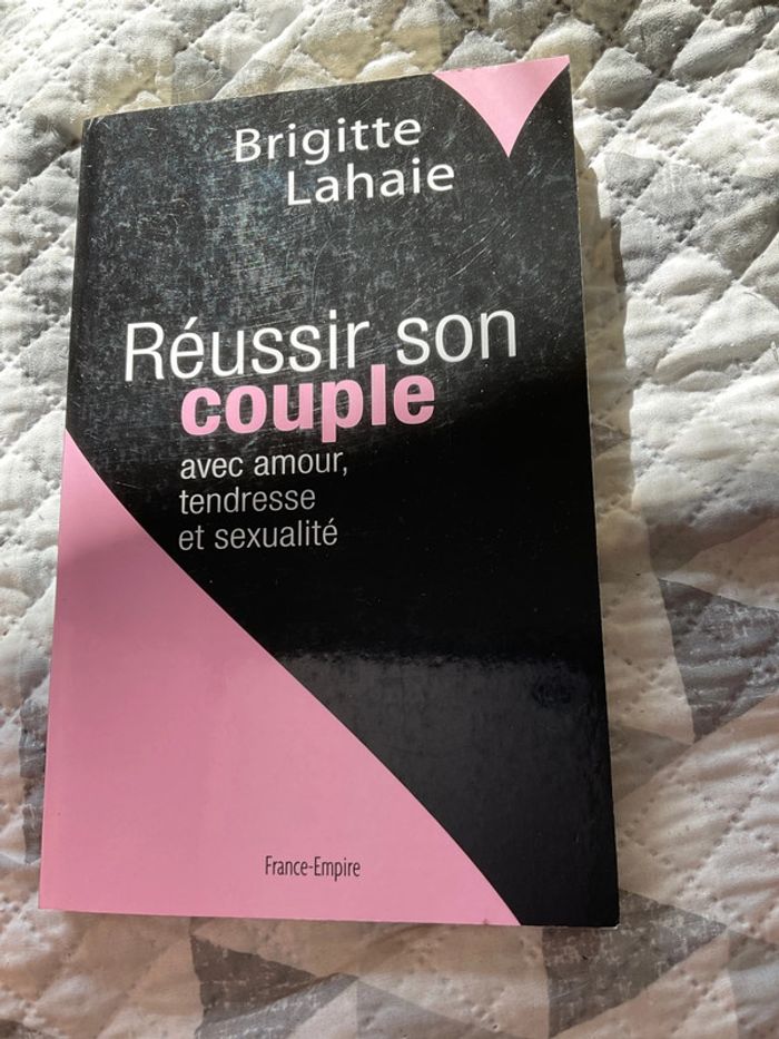 # réussir son couple Brigitte Lahaie