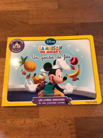Livre Disney Les livres ardoises de mes premières années La maison de Mickey Un goûter de fête