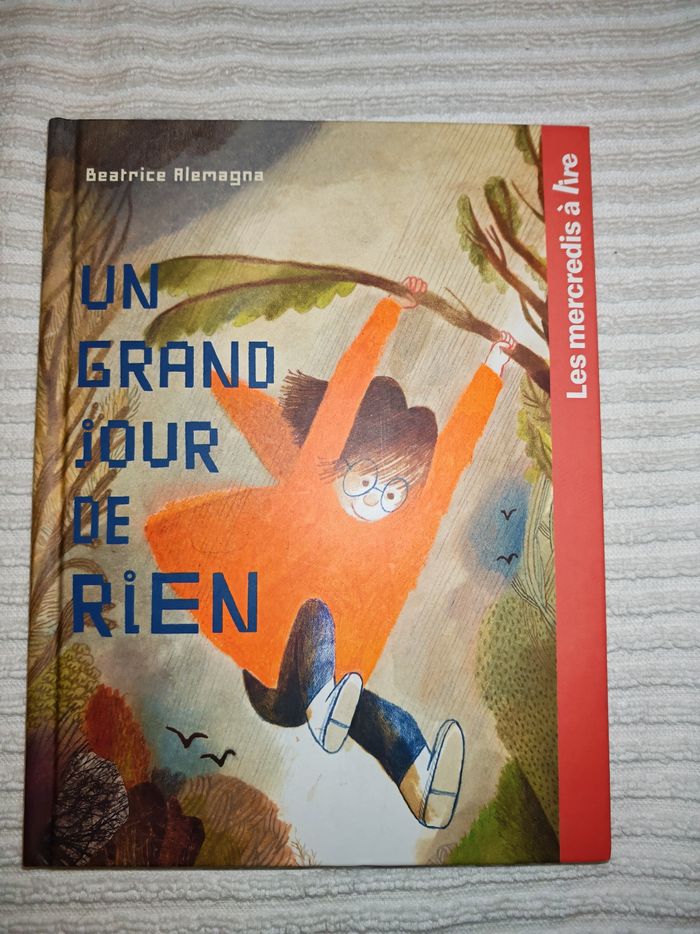 Livre illustré un grand jour de rien