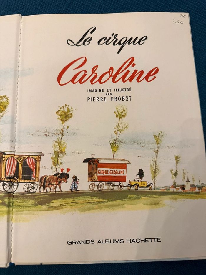 1964 Livre ancien Le cirque Caroline Grands albums Hachette Pierre Probst bd - photo numéro 3