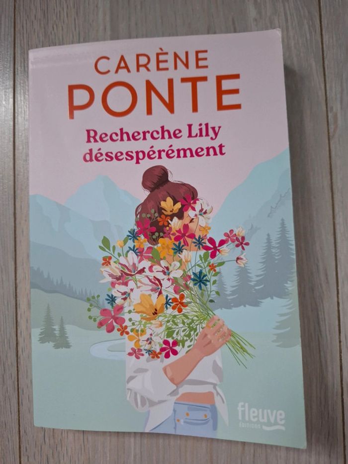 Livre de Carène Ponte, recherche Lily désespérément