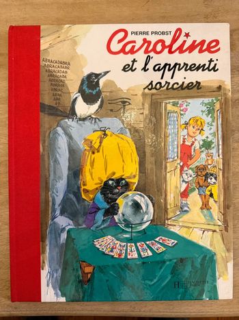 Édition limitée rouge bd vintage livre Caroline et l’apprenti sorcier magicien Pierre Probst