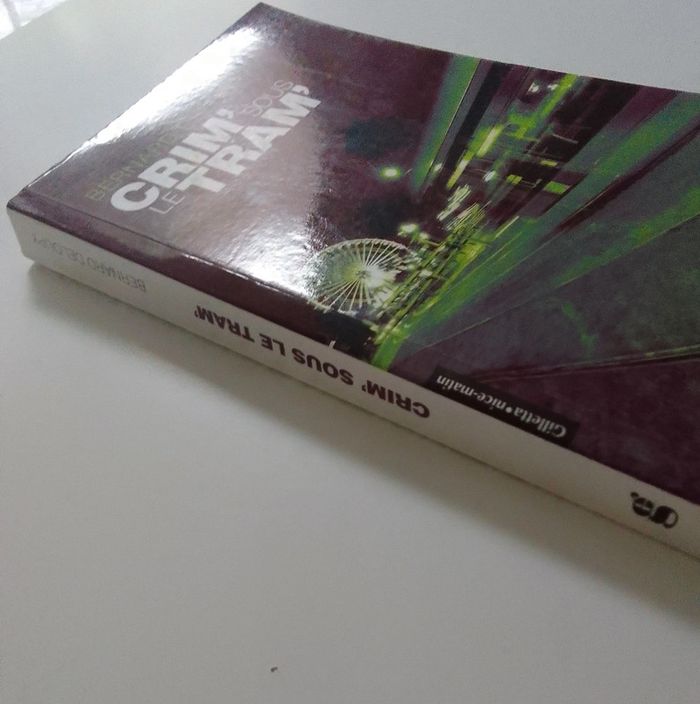 Bernard Deloupy - Crim' sous le tram' - photo numéro 3