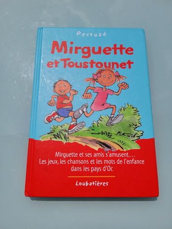 Livre Mirguette et Toustounet, de Pertuzé (35)