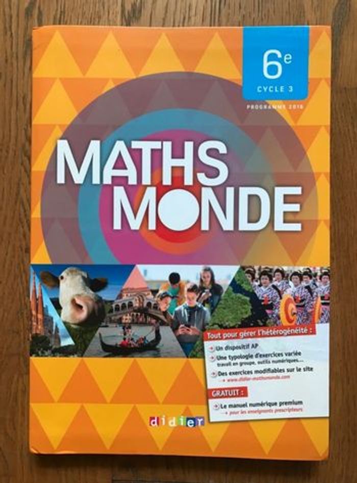 Maths Monde 6e - Livre de l’élève - Éditions Didier