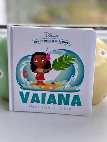 Vaiana prend soin de la mer mes premières histoires Disney 