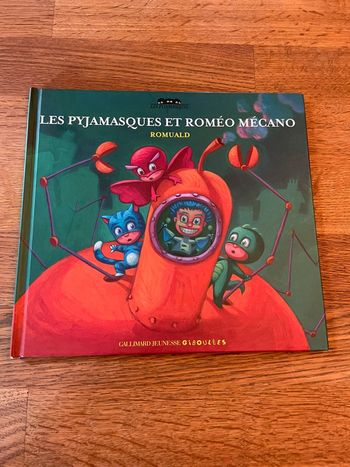 Livre Pyjamasque Numéro 3 Les Pyjamasques et Roméo mécano