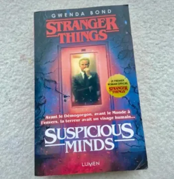 Stranger Things – Suspicious Minds ISBN : 9782371021976