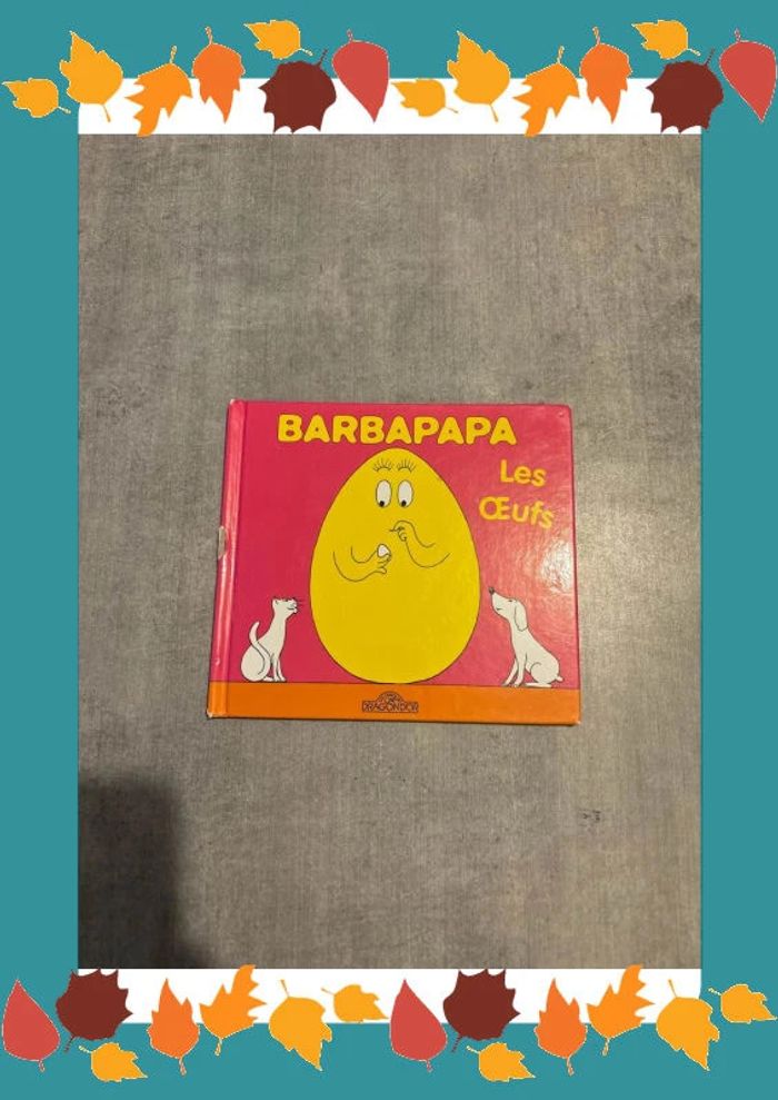 Livre Barbapapa, les œufs
