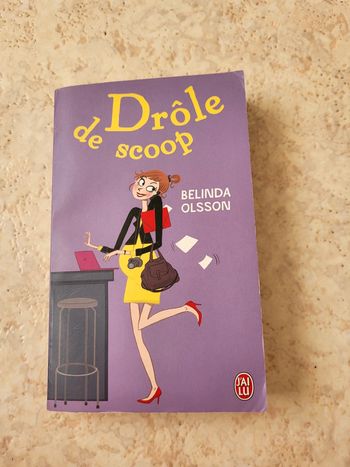 Drôle de scoop - Belinda Olsson