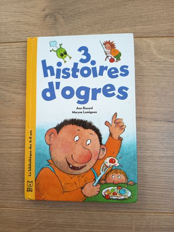 Livre enfant La bibliothèque des 4-8 ans, Trois histoires d'ogres, Éditions Lito 