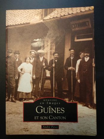 Livre Guînes et son canton