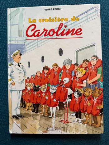 La croisière de Caroline bateau cigogne Italie livre ouvrage rare Hachette