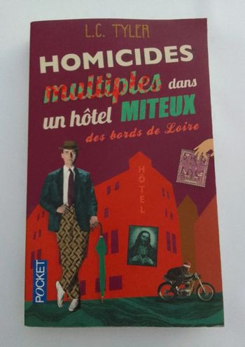 L.C. Tyler - Homicides multiples dans un hôtel miteux des bords de Loire