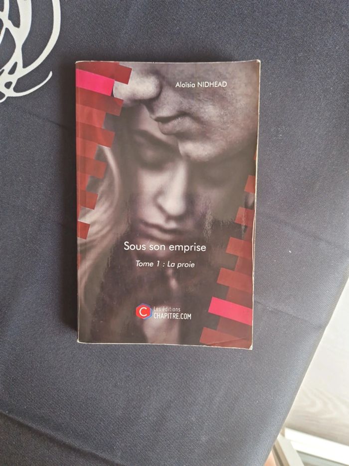 Livre "Sous son emprise" tome 1