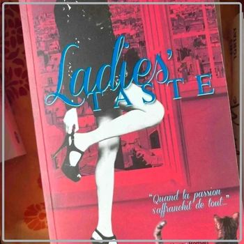Ladies' taste, Laura Trompette