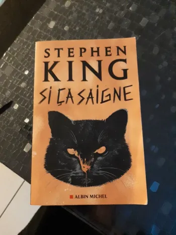 Si ça saigne de Stephen King
