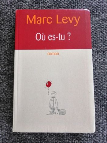 Roman de Marc Lévy Où es-tu ? en bon état