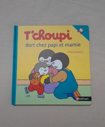 Livre T'choupi 💫dort chez papi et mamie💞