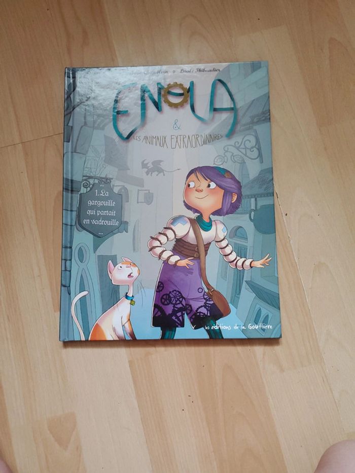 Enola et les animaux extraordinaires tome 1 la gargouille qui partait en vadrouille