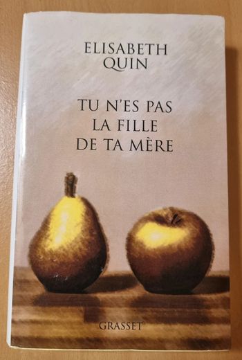 Livre Tu n'es pas la fille de ta mère