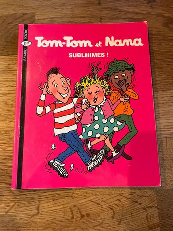 Livre BD Tom Tom et Nana Subliiiimes Numéro 32