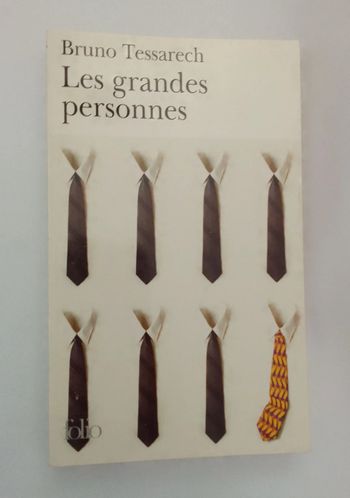 Bruno Tessarech - Les grandes personnes