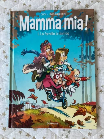 BD Mamma mia ! Tome 1 la famille à dames