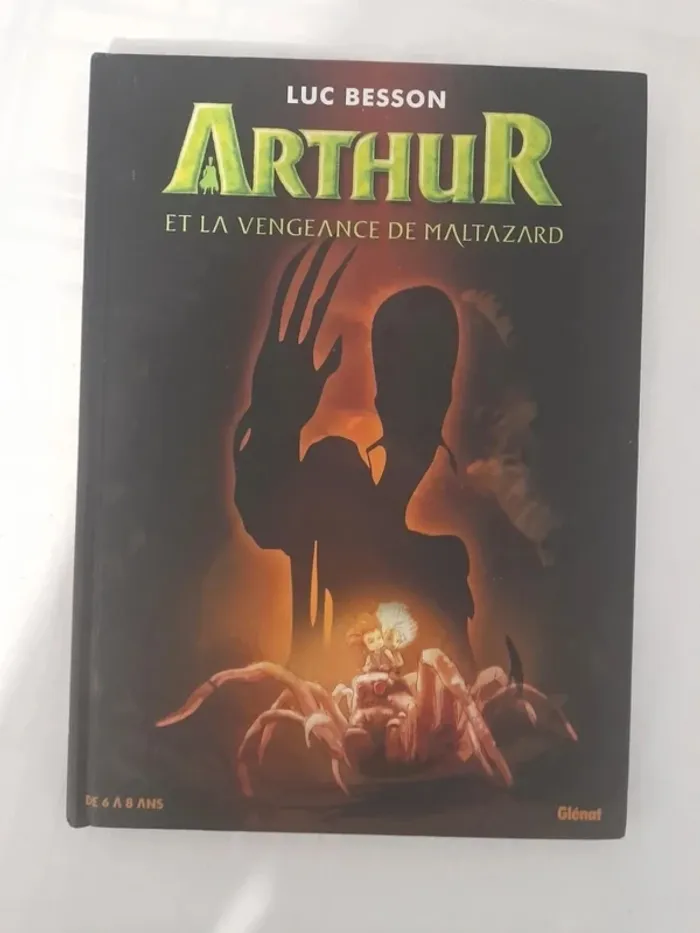 Livre Arthur et la vengeance de maltazard de Luc besson 6/8ans