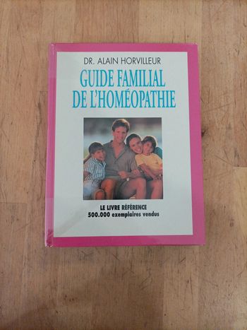 Guide familial de l'homéopathie