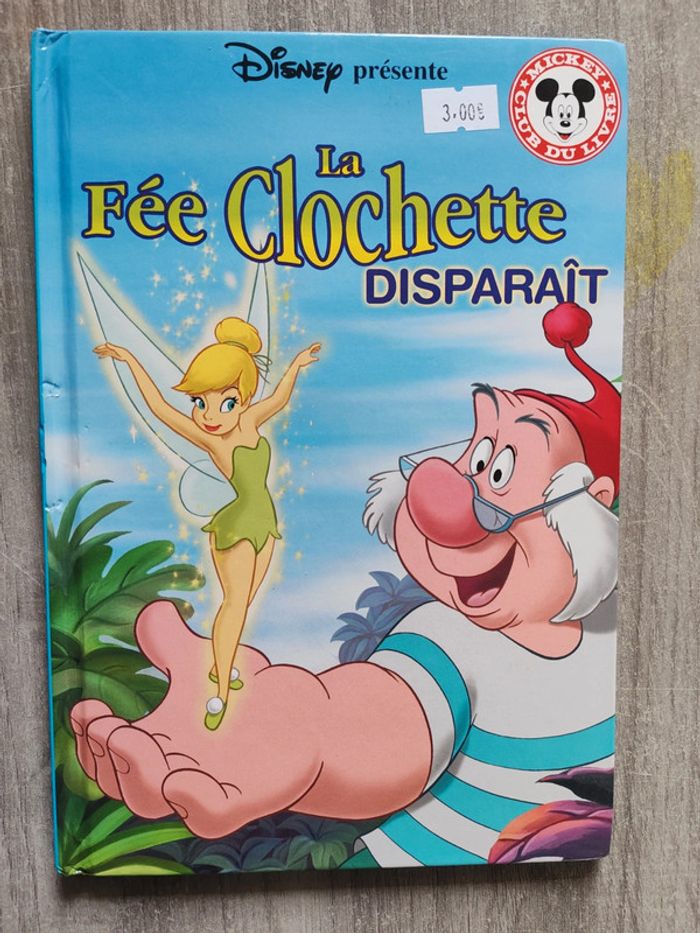 Livre le club de Mickey la fée clochette disparaît