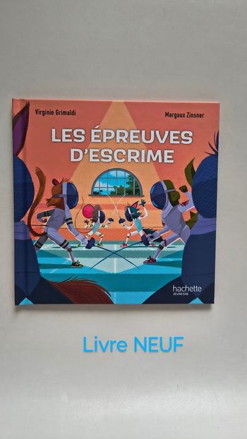 📚 Livre "Les épreuves d'escrime" Neuf 📚