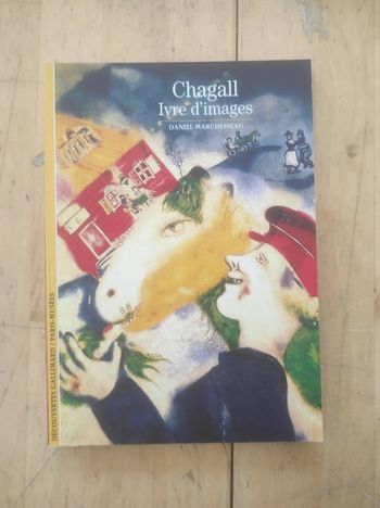 Chagall Ivre d'images Daniel Marchesseau Découvertes Gallimard 20005