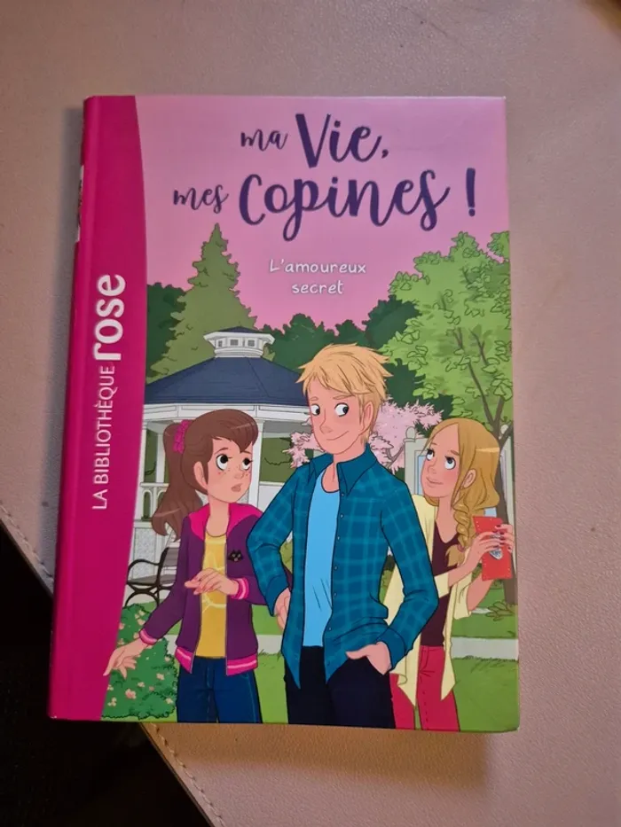 Ma vie mes copines : l'amoureux secret
