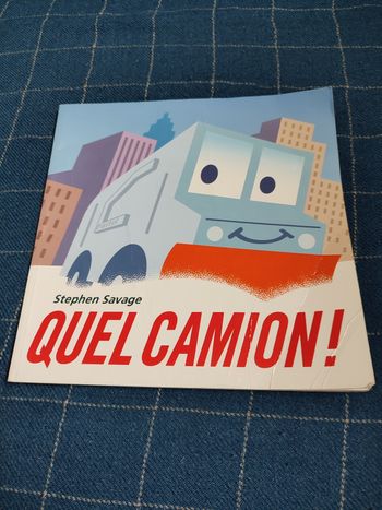 Quel camion  !