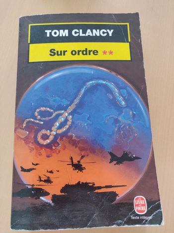 Sur Ordre Tome 2 de Tom Clancy