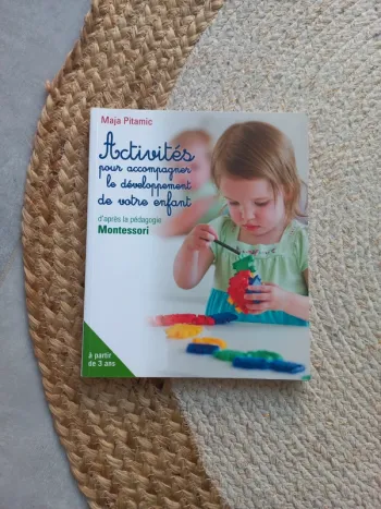 📖 Activités pour accompagner le développement de votre enfant d'après la pédagogie Montessori