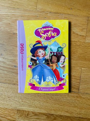 Livre princesse Sofia numéro 4 l’hymne royal bibliothèque rose