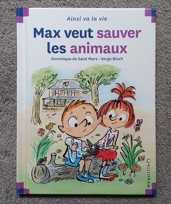 Livre Tome N°96 "Max veut sauver les animaux" (Dès 6 ans) / Éd. Calligram