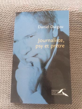 Daniel Duigou - Journaliste, psy et prêtre