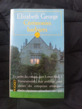 Elizabeth George - Cérémonies barbares