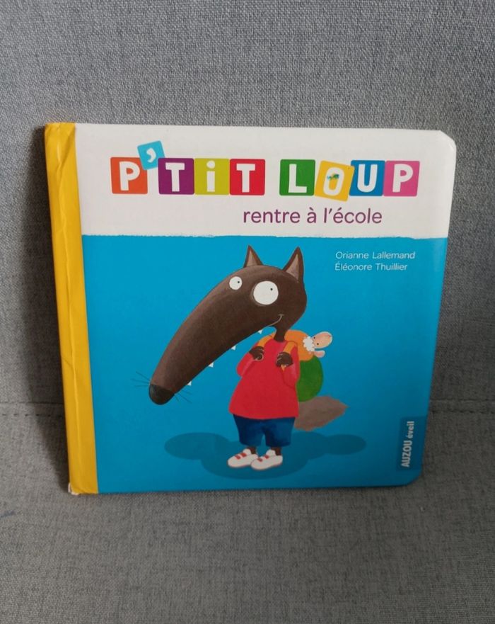 Livre p'tit loup rentre à l'école