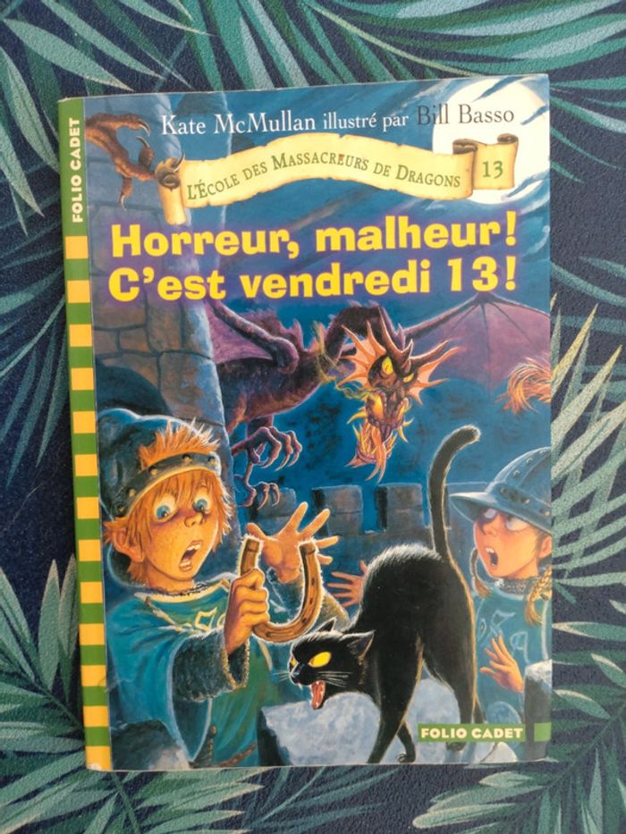 Livre enfant Horreur, malheur ! C'est vendredi 13!